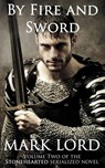 By Fire and Sword - Mark Lord - 9781370096855