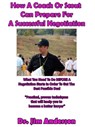 How A Coach Or Scout Can Prepare For A Successful Negotiation - Jim Anderson - 9781370102082