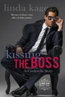 Kissing the Boss - Linda Kage - 9781370200627