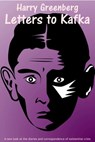 Letters to Kafka - Harry Greenberg - 9781370201594