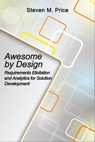 Awesome by Design - Steven M. Price - 9781370279500