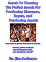 Secrets To Planning The Perfect Speech For Purchasing Managers, Buyers, and Purchasing Agents: How To Plan To Give The Best Speech Of Your Life! - Jim Anderson - 9781370309788