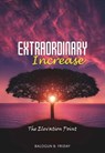 Extraordinary Increase 'The Elevation Point' - Friday B. Balogun - 9781370319565