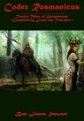 Codex Rosmanicus: Twelve Tales of Enchantment ~Compiled by Jaren the Traveller - Bret James Stewart - 9781370347995