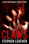 Claws (A Jack Nightingale Short Story) - Stephen Leather - 9781370439362