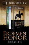 Erdemen Honor: Books 1 - 3 - C. J. Brightley - 9781370441273
