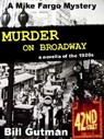 Murder on Broadway - Bill Gutman - 9781370486755