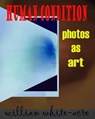Human Condition - William White-acre - 9781370504312