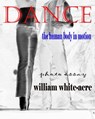Dance - William White-acre - 9781370562886