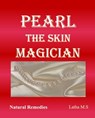 Pearl the Skin Magician - Latha M.S - 9781370576210