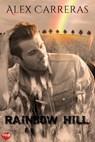 Rainbow Hill - Alex Carreras - 9781370644827