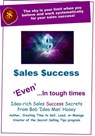 Sales Success, 'Even' in Tough Times - Bob Hooey - 9781370646098