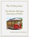 The Trolley Line - Mark Jean-Luc Matthews - 9781370702633