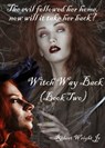 Witch Way Back - Robert Wright Jr - 9781370765287
