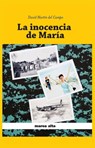 La inocencia de María - David Martin del Campo - 9781370789436