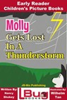 Molly Gets Lost In a Thunderstorm: Early Reader - Children's Picture Books - Nancy Shokey - 9781370808380