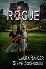 Rogue - Steve Soderquist ; Laura Ranger - 9781370903597