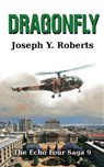 Dragonfly - Joseph Y. Roberts - 9781370946655
