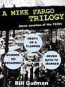 A Mike Fargo Trilogy - Bill Gutman - 9781370946945