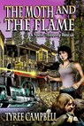 The Moth and the Flame: A Yoelin Thibbony Rescue - Tyree Campbell - 9781370948789