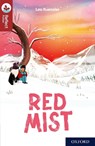 Oxford Reading Tree TreeTops Reflect: Oxford Reading Level 15: Red Mist - Lou Kuenzler - 9781382008105