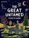 Readerful Books for Sharing: Year 5/Primary 6: The Great Untamed: Poems to Share - Catherine Baker - 9781382040891