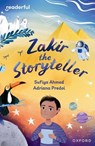 Readerful Independent Library: Oxford Reading Level 10: Zakir the Storyteller - Sufiya Ahmed - 9781382041331