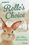 Readerful Independent Library: Oxford Reading Level 13: Rollo's Choice - Clare Weze - 9781382041690