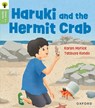 Oxford Reading Tree Green Sparks: Level 5: Haruki and the Hermit Crab - Karen Myrick - 9781382057172