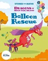 Stories for Maths: KS1: Balloon Rescue (Addition and subtraction) - Naz Ahsun - 9781382058148