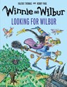 Winnie and Wilbur: Looking for Wilbur - Valerie Thomas - 9781382069779