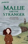 Readerful Independent Library: Level 14: Mallie and the Stranger - Lou Kuenzler - 9781382071079
