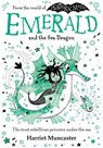 Emerald and the Sea Dragon - Harriet Muncaster - 9781382073004