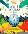 Am I Yours? (New Cover Edition) - Alex Latimer - 9781382080279