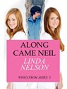 Along Came Neil - Linda Nelson - 9781386042488