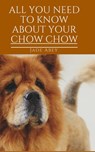 All About Your Chow Chow - Jade Abey - 9781386047100