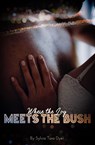 Where the Log Meets the Bush - Sylvia Tara Dyer - 9781386085546