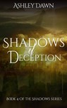 Shadows of Deception - Ashley Dawn - 9781386089711