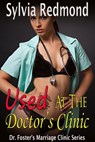 Used at the Doctor's Clinic - Sylvia Redmond - 9781386098744