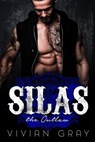 Silas the Outlaw - Vivian Gray - 9781386107057