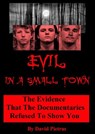 Evil in a Small Town - David Pietras - 9781386123903
