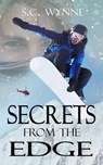 Secrets From the Edge - S.C. Wynne - 9781386141075