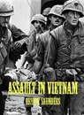Assault In Vietnam - Bryant Saunders - 9781386149767