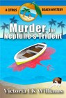 Murder for Neptune's Trident: A Beachside Cozy Mystery - Victoria LK Williams - 9781386151876