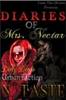 Diaries of Mrs. Nectar - Nikida Taste - 9781386161349