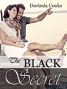 The Black Secret - Dorinda Cooke - 9781386170938