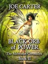 Black Orb of Power - Joe Carter - 9781386180494