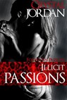 Illicit Passions - Crystal Jordan - 9781386218821
