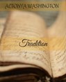 Tradition - AlTonya Washington - 9781386233442