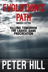 Evolution's Path - Peter Hill - 9781386240952